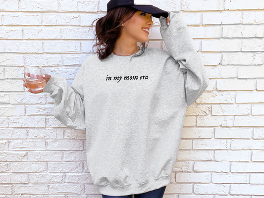 In my mom era, Embroidered, Mother's Day Gift, Mom Shirt